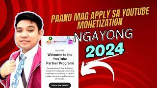 Paano Mag-apply sa YouTube Monetization Program Ngayong 2024?