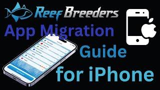 Reef Nexus to ReefBreeders app Migration- iPhone