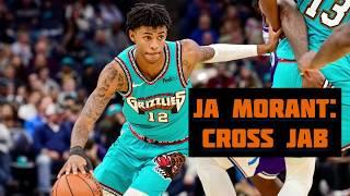 Ja Morant: Cross Jab