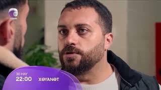 Xəyanət (2-ci mövsüm 367-ci Seriya)  ANONS