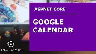 ASPNET CORE | Create google calendar using Google Api