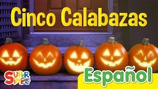 Cinco Calabazas | Canciones Infantiles de Halloween