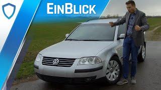 VW Passat Variant 1.9 TDI B5/3BG (2002) - Ein ECHTER Volkswagen!