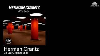 HTR082 Herman Crantz - La La (Original Mix) [Deep House]