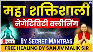 Negativity Removal Healing  Live with Reiki Grand Master Sanjiv Malik