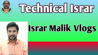 Technical Israr & Israr Malik Vlogs