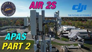 Part 2 - DJI Air 2S Testing APAS and Obstacle Avoidance