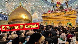 Karbala Ki 15 Khaas Ziyarate | Karbala Ki Full Ziyarat