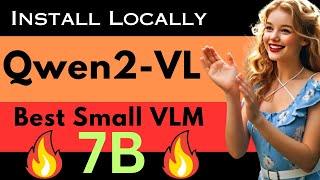 Install Qwen2 VL 7B Locally - Step by Step Tutorial - Quality Vision Model