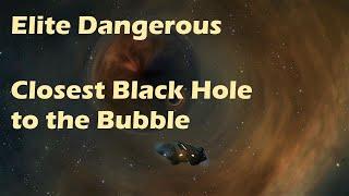 Elite Dangerous - Nearest Black Hole to the Bubble