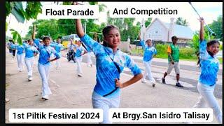 Vlog #454 #1st Piltik Festival 2024 Float Parade Competition at Brgy.San Isidro Talisay Cams.norte.