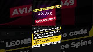 #promocode #aviator  #gambling Promo code for Aviator game from LeonBet