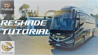 ETS 2 | COMPLETE TUTORIAL FOR RESHADE/PRESETS | VIEWTRACKER  | #ets2 #rtx306012gb  #promods #reshade