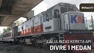 WilfansTV - Lalu Lintas Kereta Api Indonesia Divre 1 Medan