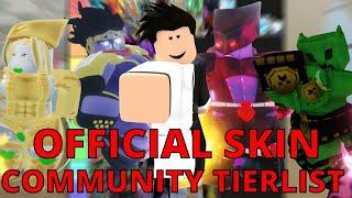 YBA [OLD] SKIN COMMUNITY TIERLIST [MADE BY WITHERED USING POLLS] [Your Bizarre Adventure Shiny's]