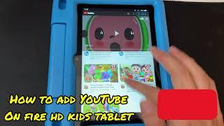 How to Install YouTube on Fire Hd Kids Tablet (Step by Step Tutorial)