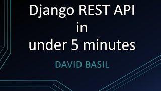 Django REST API in under 5 minutes