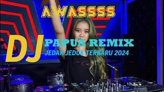 DJ TIKTOK TERBARU2024//DJ RAMIX PAPUA