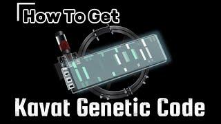 Warframe - How To Get Kavat Genetic Code