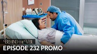 Gelin 232.Bölüm Fragmanı | Behind the Veil Episode 232 Promo
