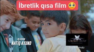 Çox ibretli həyat hekayəsi Qısa film. Rejissor Natiq Axund  "Yaxşılıq bitmezmiş"