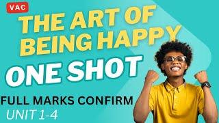 THE ART OF BIENG HAPPY | VAC | ONE SHOT | DU/SOL/REGULAR/NCWEB | UNIT 1-4