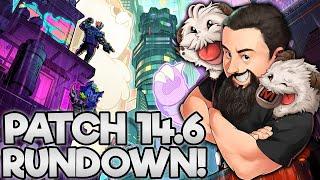 Patch 14.6 Rundown | TFT Cyber City | Teamfight Tactics