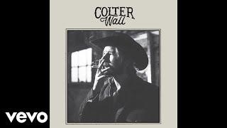 Colter Wall - Kate McCannon (Audio)