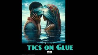 7txxn-Tics On Glue(Audio)