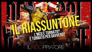 Il RIASSUNTONE attillato e tagliente di DEADPOOL & WOLVERINE (in meno di 30 minuti)