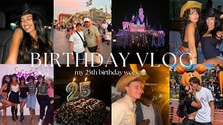 BIRTHDAY VLOG | my 25th birthday in LA 