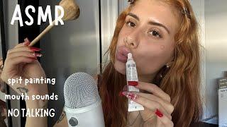 ASMR NO TALKING | sensitive mouth sounds & spit painting