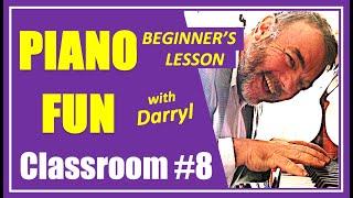 Fast Track Piano Beginners Classroom with Darryl - Lesson #008