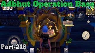 Adbhut Operation Base New Design || Last Day Rules survival || Maxmore Gaming