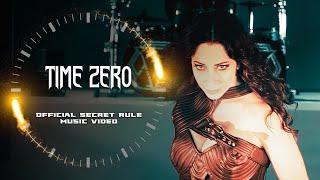 SECRET RULE - Time Zero (Official Video)