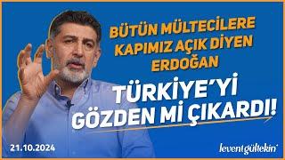 TÜRKİYE BATININ MÜLTECİ DEPOSU OLDU - Levent Gültekin