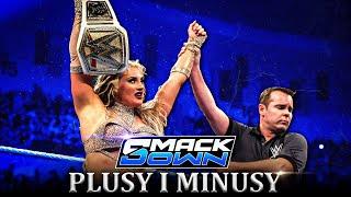 Plusy i Minusy WWE SMACKDOWN - 17 Stycznia 2025