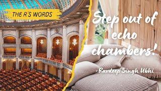 Step out of echo chambers | Ravdeep Singh Ubhi | Spoken Word Poetry