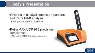 Select Science Presentation  Cl in Catalyst by XRF & Petra MAX UOP 979 Precision