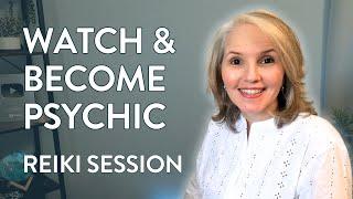 Watch and Become Psychic | Awakening #Reiki Session