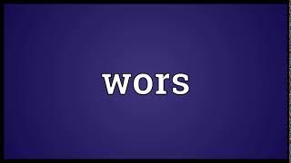 Wors Meaning | Wordogram