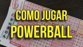 Como jugar el Powerball la Lotería de USA