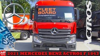 2021 Mercedes Benz Actros F 1843 LSnRL 4x2 - Exterior and Interior - Truck Expo 2021