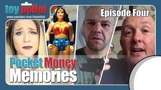 Pocket Money Memories - Episode 4 - with Laura Legends and more - Toy Polloi