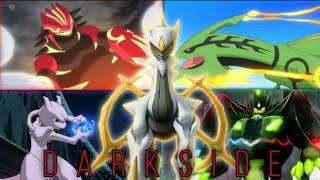 Pokemon Legendaries [AMV] Darkside