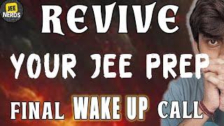 Still taking JEE for granted The most BRUTAL Wake up Call !! | JEE 2025