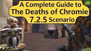 The Deaths of Chromie Guide - 7.2.5 Scenario