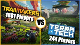 So, Which one should YOU buy, Trailmakers OR TerraTech