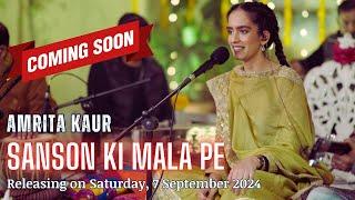 Teaser | Sanson Ki Mala Pe | Amrita Kaur | Live in Concert | Virsa Heritage Revived