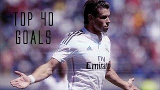 Gareth Bale | Top 40 Goals 2006-2015 |   1080p HD